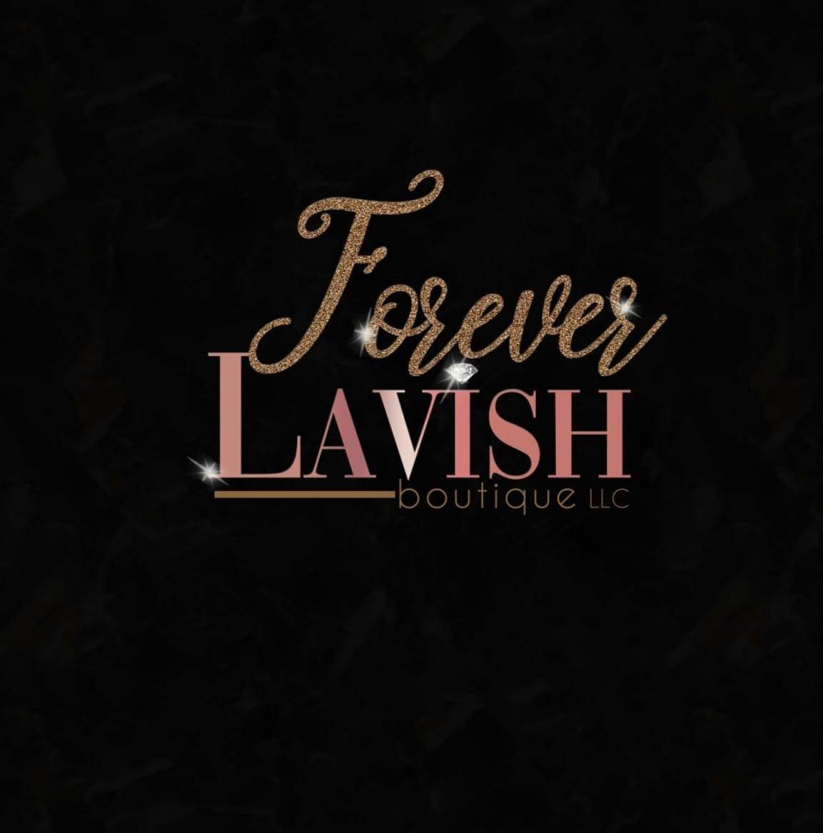 Forever Lavish